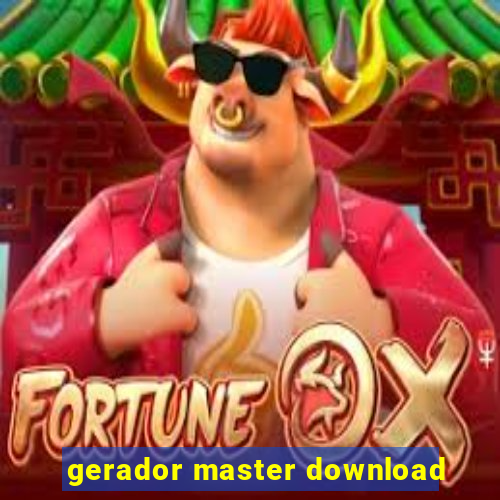 gerador master download